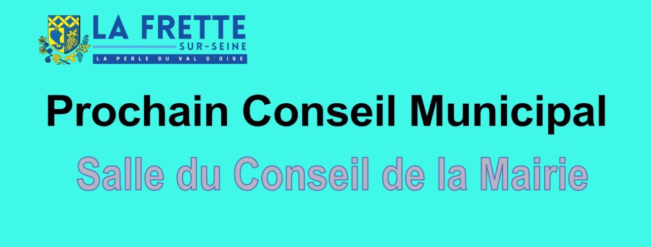 Prochain Conseil Municipal
